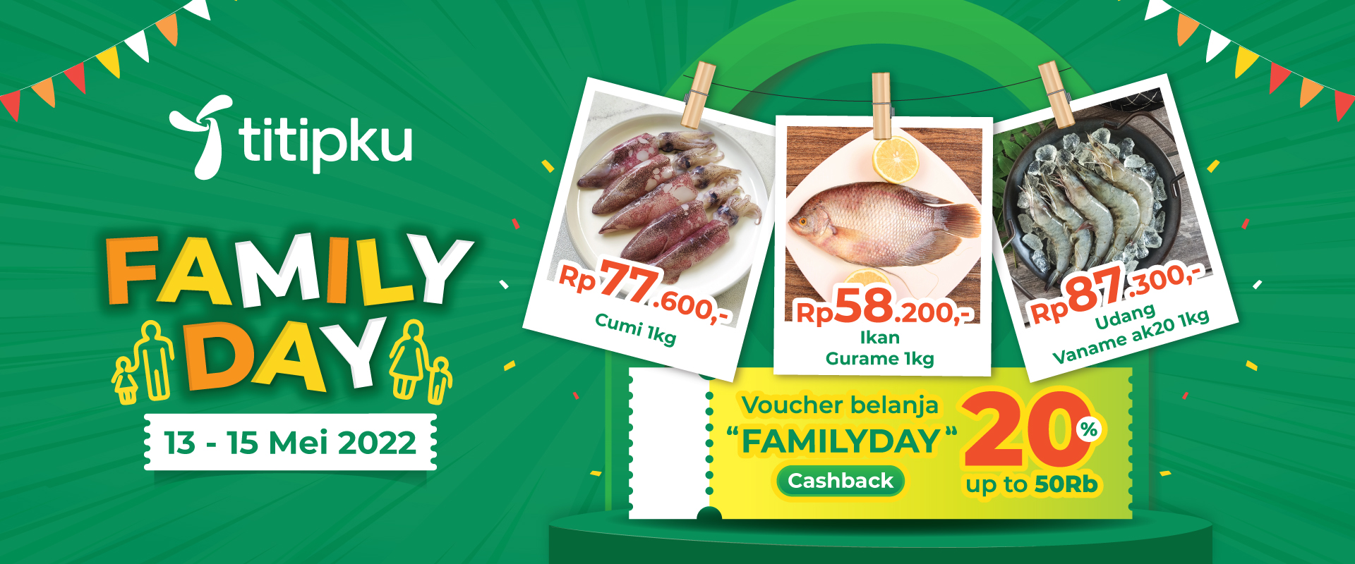 Family Day 13 - 15 Mei 2022