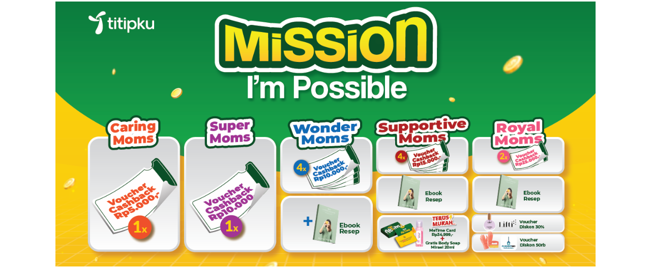Mission I am Possible : Ikuti Misinya, Claim Hadiahnya!