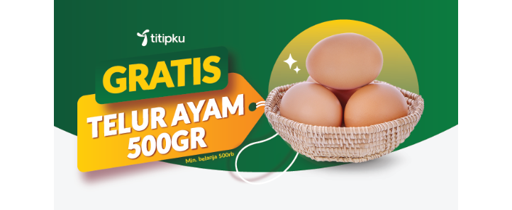 Free Product Telur 500gr 09 - 31 Januari 2023